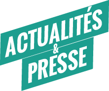 Actualités et presse